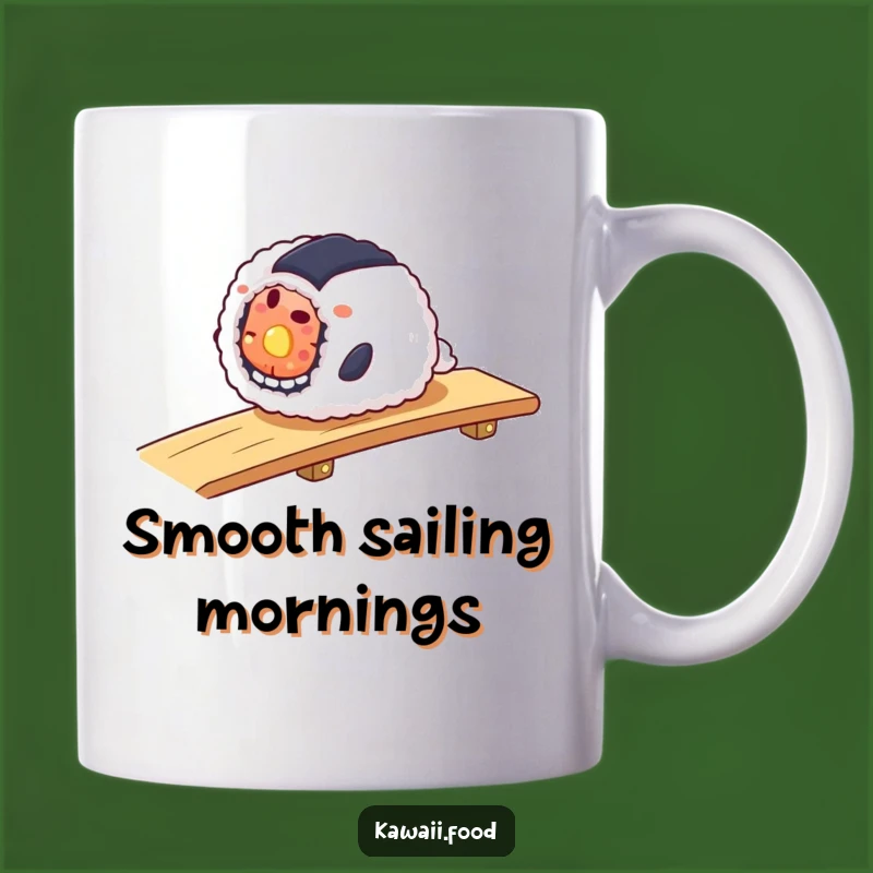 Funny Sushi Roll Ramp Mug: Smooth Sailing Smiles Gift for Sushi Fans