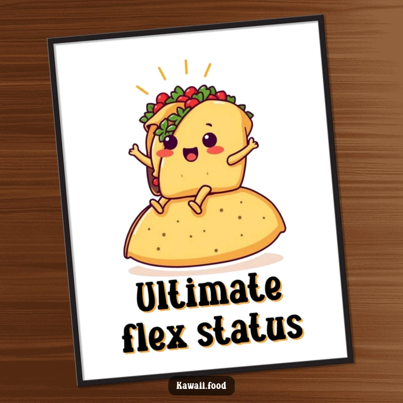 Funny poster of a taco with legs joyfully riding a giant tortilla with an epic sense of pride and humor.