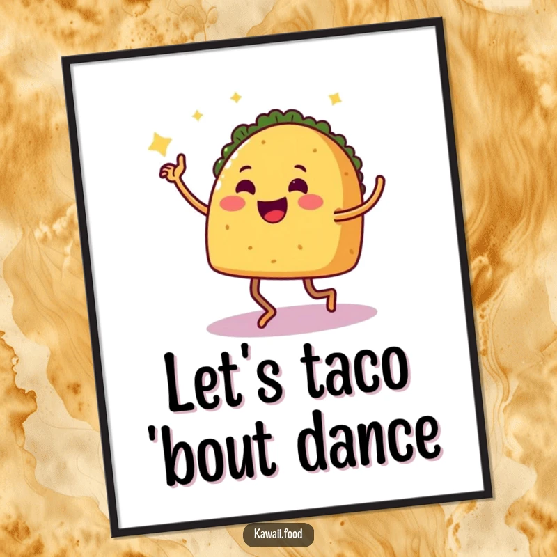 Funny Poster: A smiling taco with legs captured mid-salsa dance, radiating festive energy and joyful celebration, perfect for wall art.