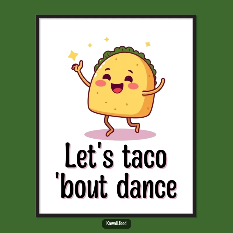 Funny Salsa Taco Poster: Fiesta Dance Art, Hilarious Foodie Decor!