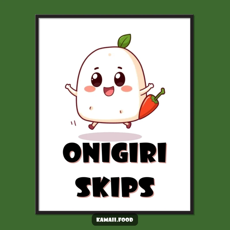 Funny Onigiri Skip Poster: Joyful Spice Art - Hilarious Foodie Decor Funny Gift
