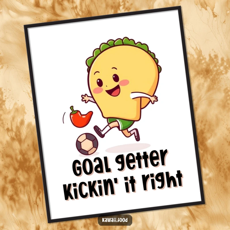Funny free printable wall art of a smiling taco character gleefully kicking a tiny chili pepper like a soccer ball.