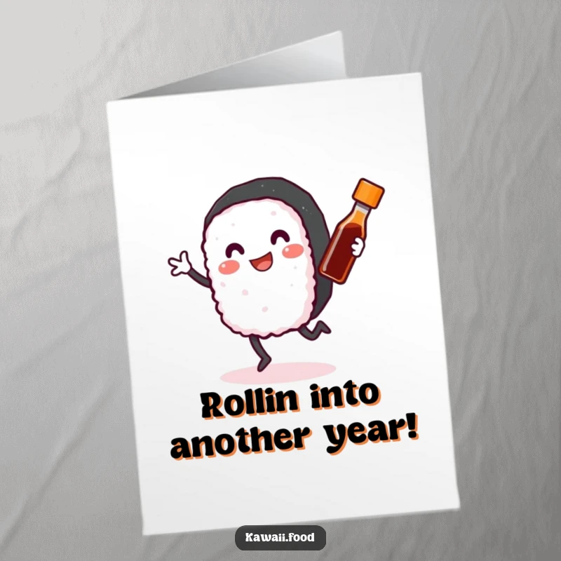 Funny free printable sushi birthday card featuring a smiling sushi roll dancing joyfully with a tiny soy sauce bottle.
