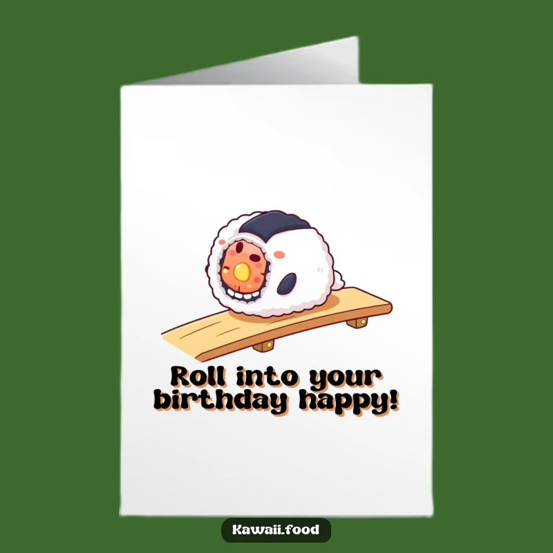 Free Printable Birthday Card: Sushi Roll Slides, Funny Downloadable Gift for Sushi Lovers