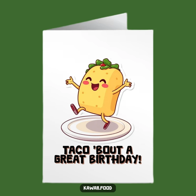 Free Printable Birthday Card: Dancing Taco Breakdancer for a Funny Downloadable Gift
