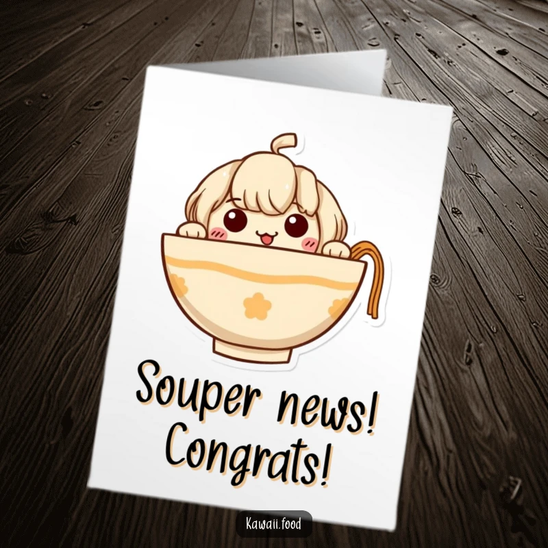Funny Free Printable Congratulations Card: Curious ramen bowl with noodle arms, celebrating achievements with a quirky twist.