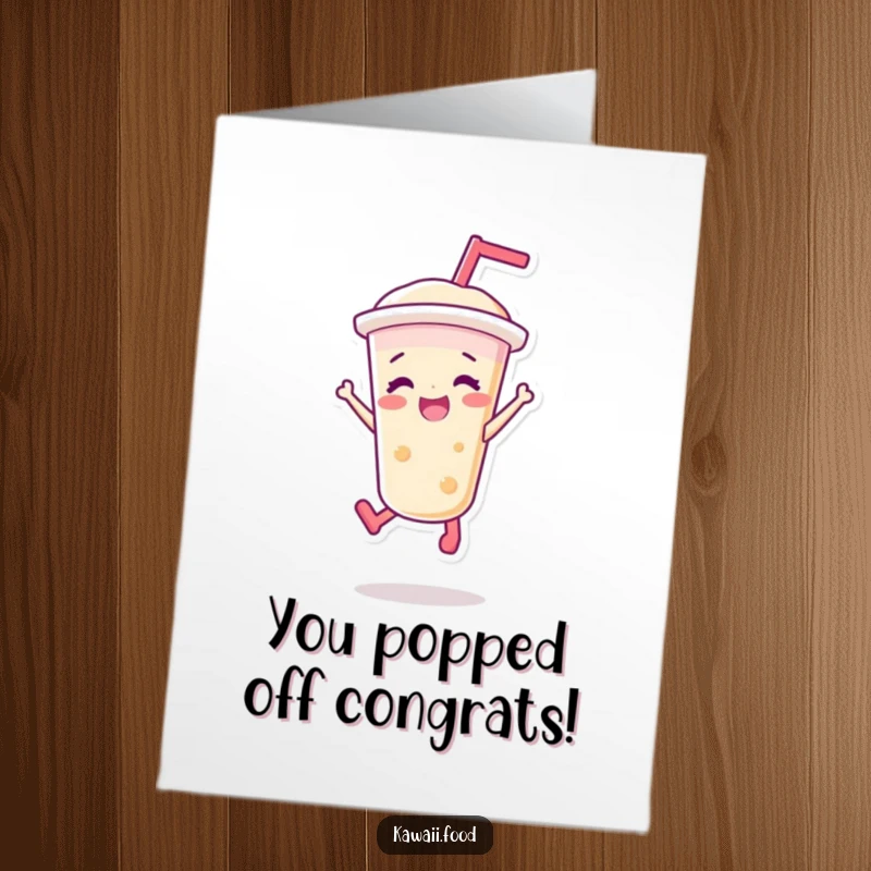 Funny Free Printable Congratulations Card: A bubble tea character leaping joyfully to celebrate your fantastic accomplishment.