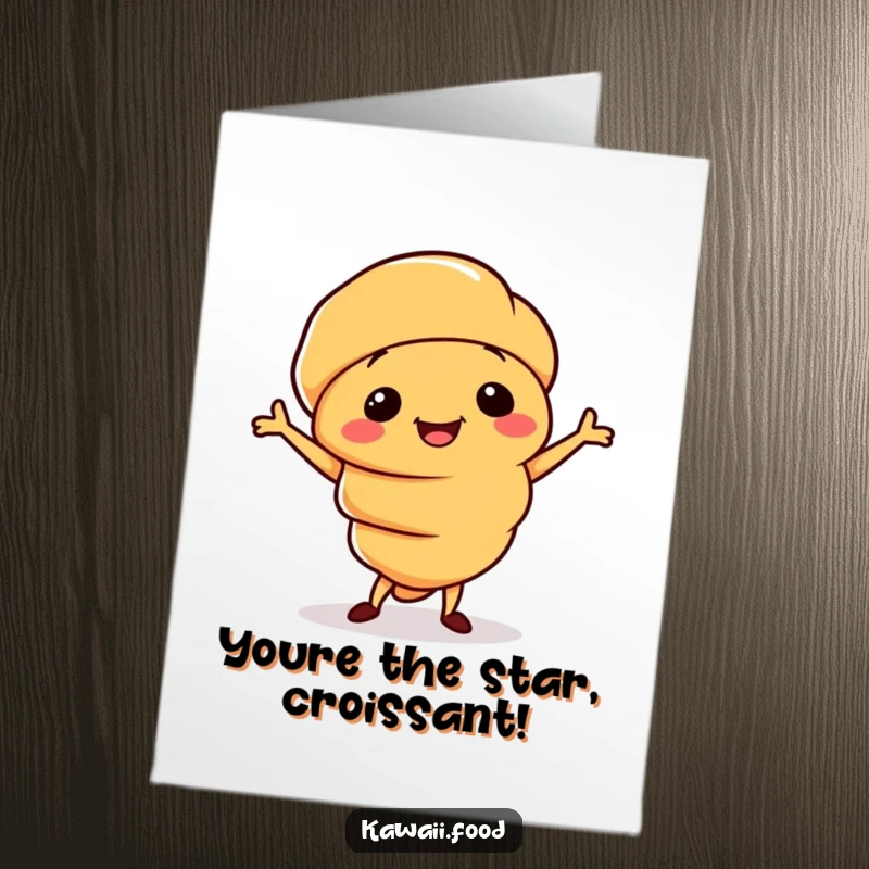 Funny Free Printable Congratulatory Card: A smiling croissant character doing a silly little jig to celebrate a big win.