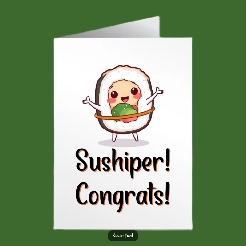 Free Printable Funny Sushi Congrats Card: Hula Hoop Skills Downloadable