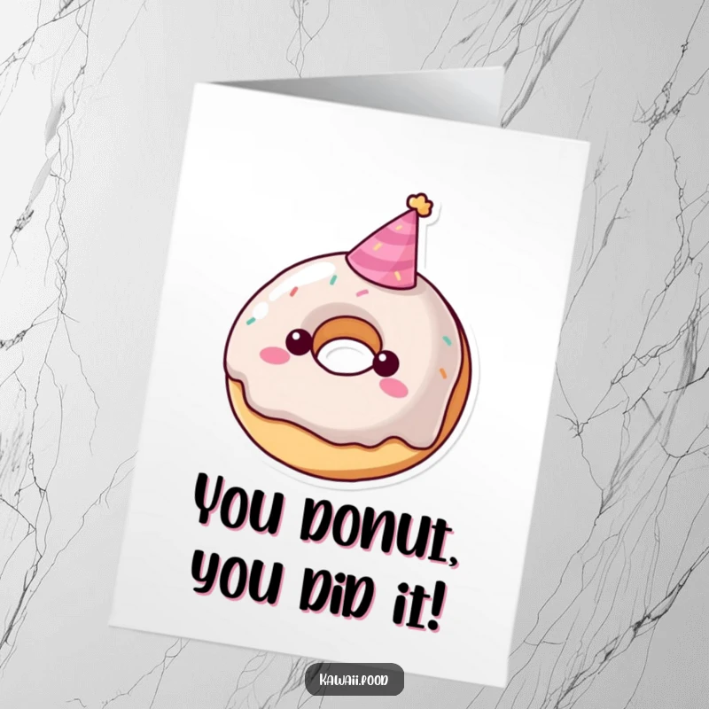 Funny Free Printable Congratulations Card: Playful donut character sporting a tiny party hat, celebrating good news sweetly.
