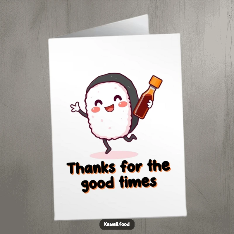 Funny free printable sushi thank you card with a dancing sushi roll and its tiny soy sauce bottle best friend.