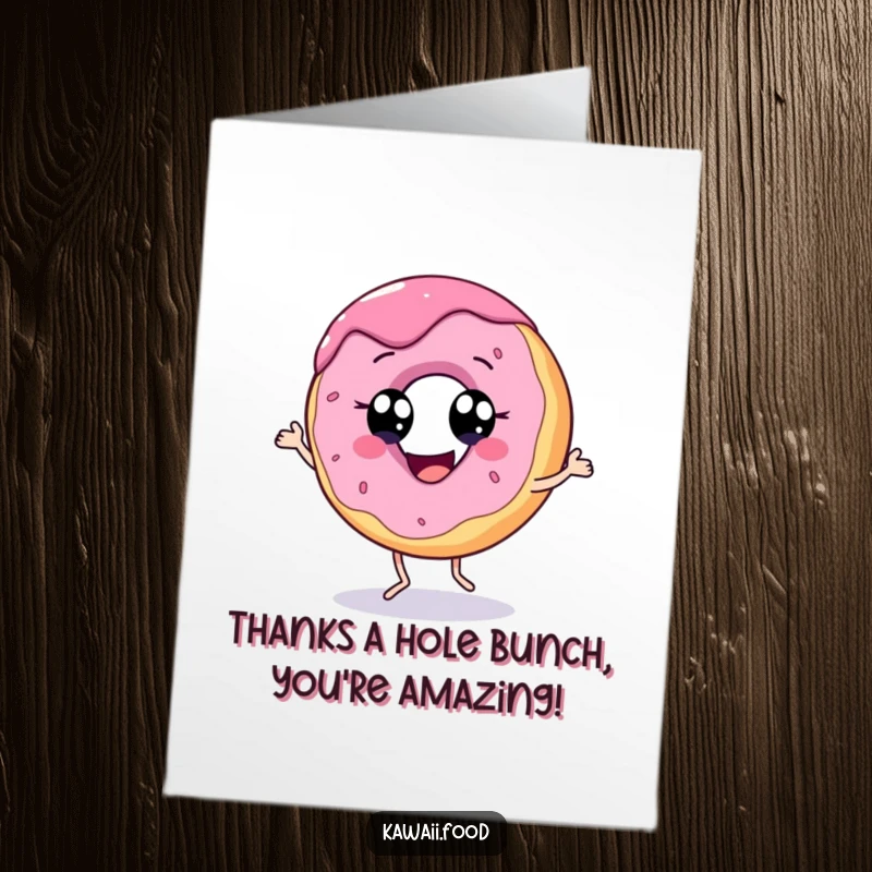 Funny free printable thank you card of a cheerful donut with eyes doing a happy dance.